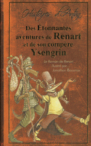 Des étonnantes aventures de Renard