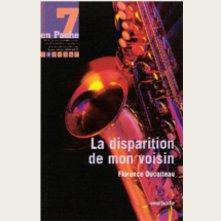 La disparition de mon voisin