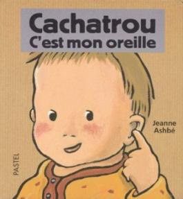 Cachatrou, c’est mon oreille