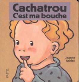 Cachatrou, c’est ma bouche