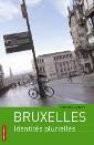 Bruxelles, identités plurielles
