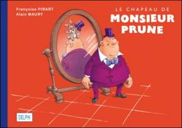 Le chapeau de Monsieur Prune