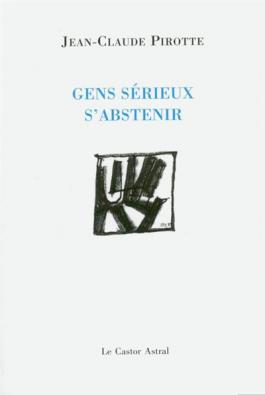 Gens sérieux s'abstenir