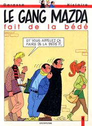 Le gang Mazda fait de la bédé