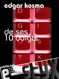 De ses dix doigts