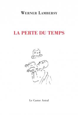 La perte du temps