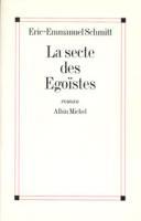 La Secte des égoïstes