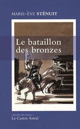 Le bataillon des bronzes