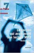 Le garçon qui avait avalé son lecteur MP3