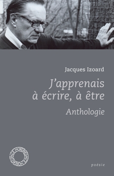 J’apprenais à écrire, à être