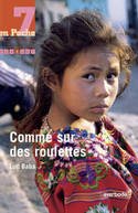 Comme sur des roulettes