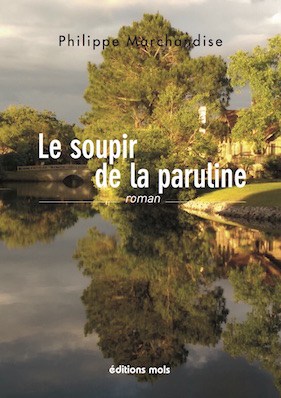 LE SOUPIR DE LA PARULINE