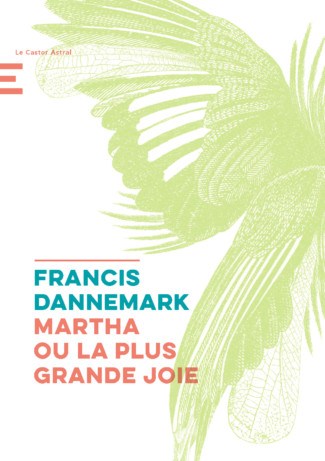 Martha ou la plus grande joie