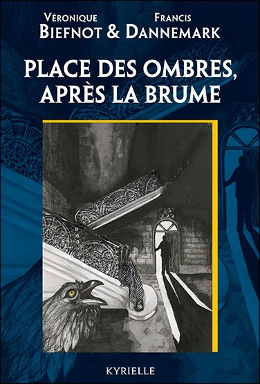 Place des Ombres, après la brume