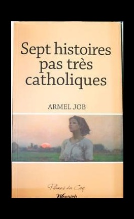 Sept histoires pas très catholiques