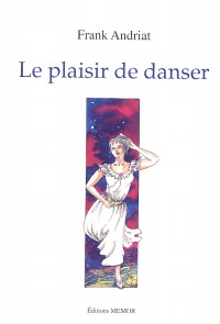 Le plaisir de danser