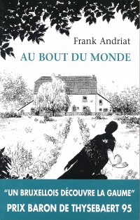 Au bout du monde
