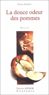 La douce odeur des pommes