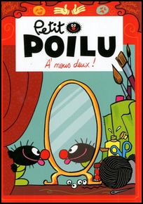 Petit Poilu - À nous deux
