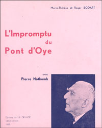 L’impromptu du Pont d’Oye