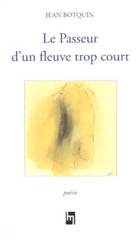 Le passeur d’un fleuve trop court