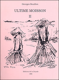 Ultime moisson (T. 2)