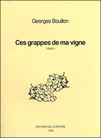 Ces grappes de ma vigne (T. 2)