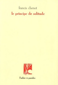 Le principe de solitude