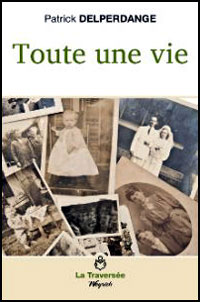 Toute une vie