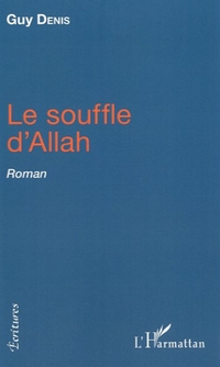 Le souffle d'Allah