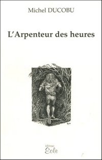 L’arpenteur des heures