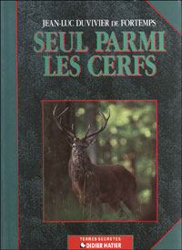 Seul parmi les cerfs