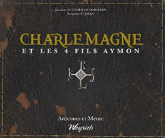 Charlemagne et les 4 Fils Aymon