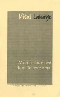 Mon secours est dans leurs noms