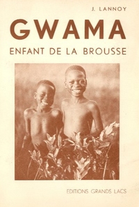 Gwama, enfant de la brousse