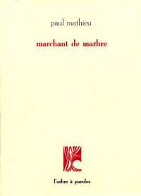Marchant de marbre