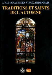 Traditions et saints de l'automne