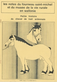 Petite histoire du cheval de trait ardennais