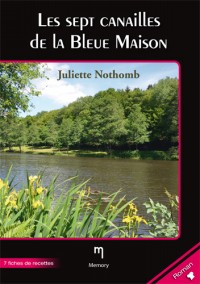 Les sept canailles de la bleue maison