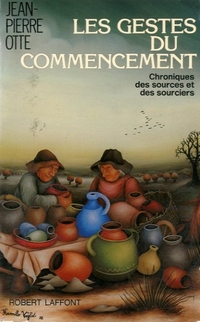 Les gestes du commencement