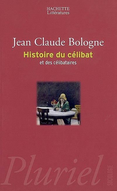 Histoire du célibat et des célibataires