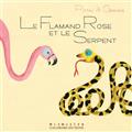 Le flamant rose et le serpent