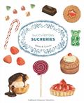 Succulentes sucreries