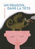 Un dragon dans la tête
