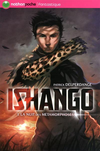 Ishango : La nuit des métamorphoses (tome 1)