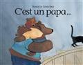 C’est un papa
