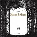 Hänsel & Gretel