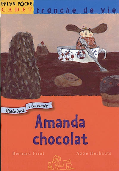 Histoire à la carte : Amanda Chocolat