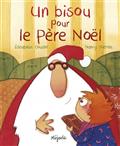 Un bisou pour le Père Noël