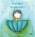 Pourquoi tu pleures ?